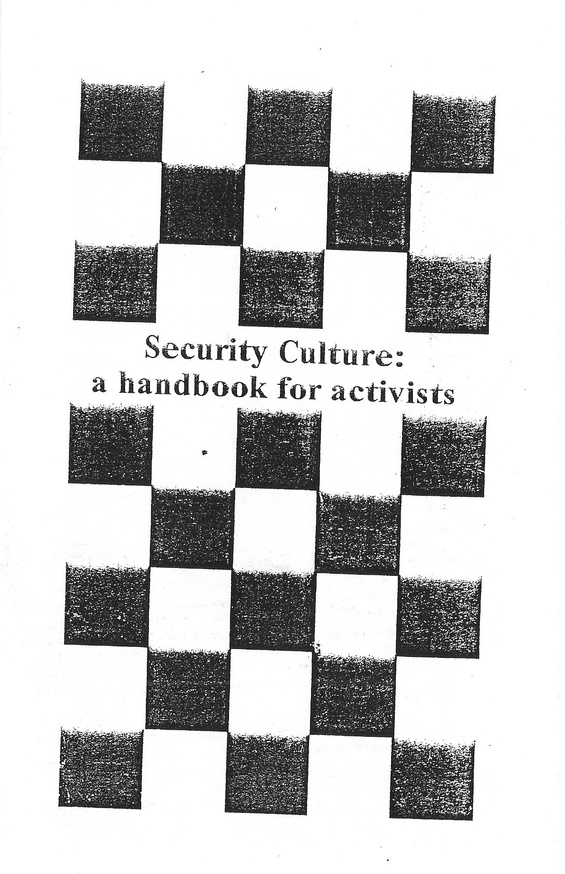 Security Culture: A Handbook for Activists