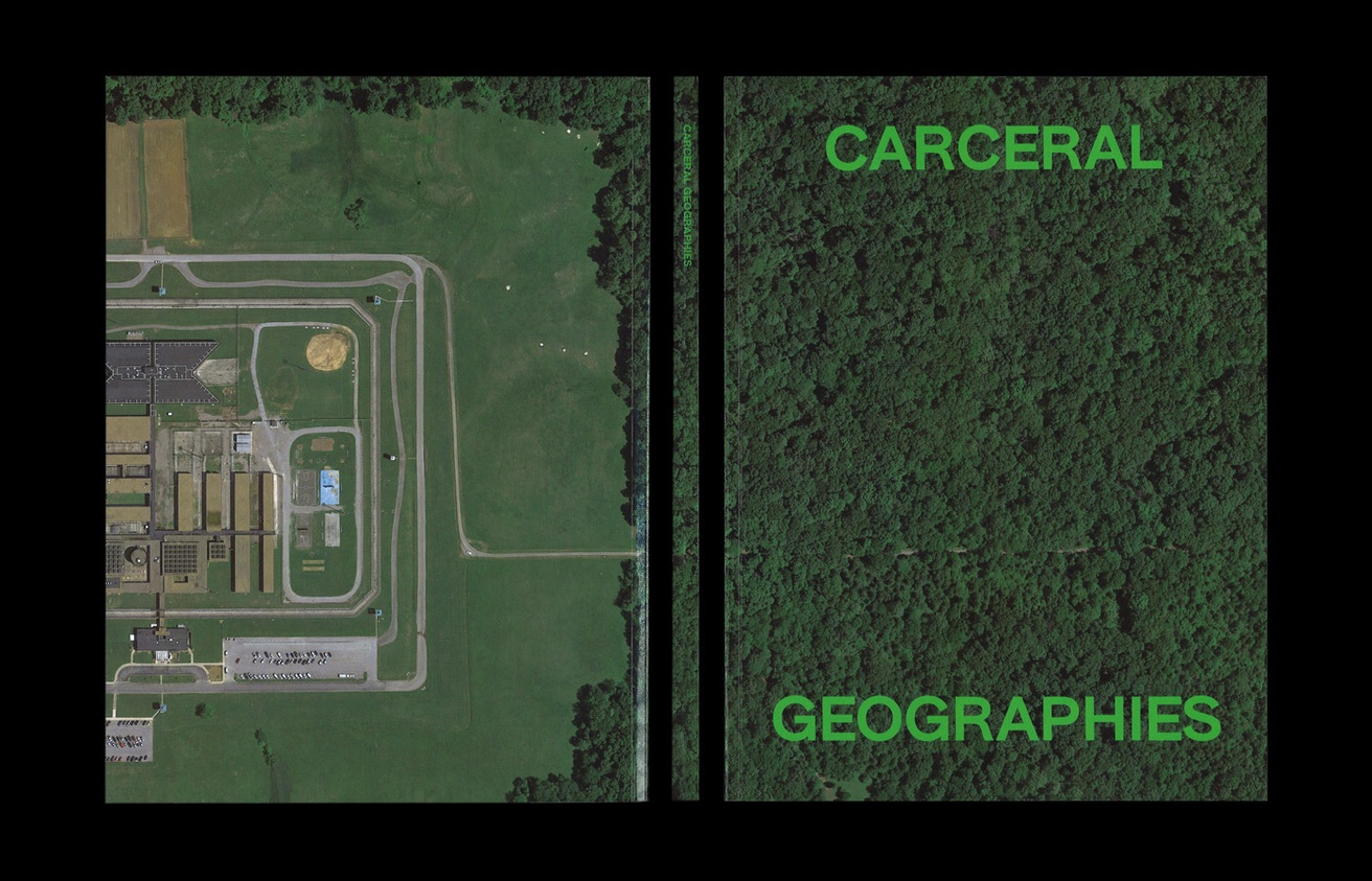 Carceral Geographies
