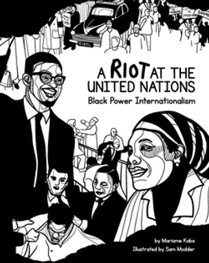 A Riot at the United Nations
