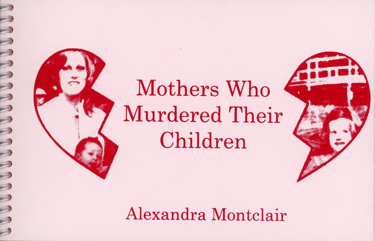 Mothers Who Murdered their Children/Children Who Murdered their Mothers