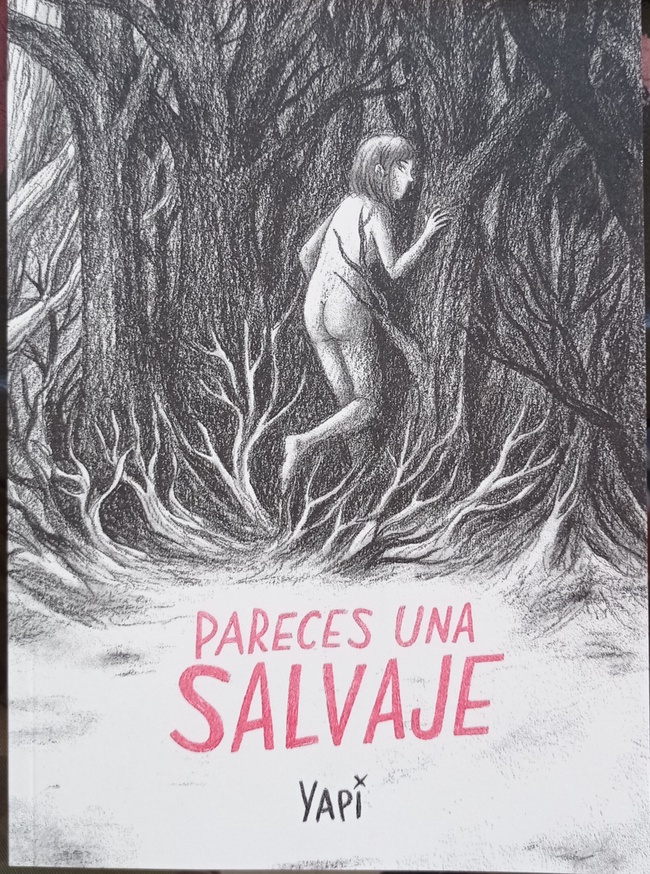 Pareces una salvaje