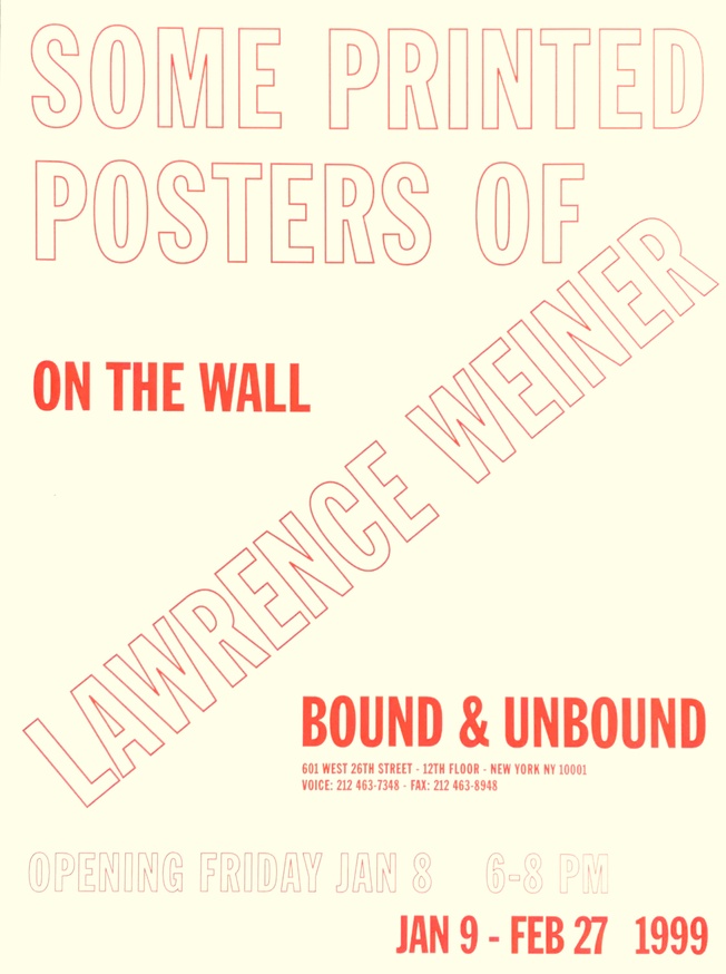 Lawrence Weiner - Some Printed Posters of Lawrence Weiner 