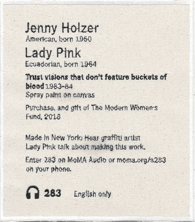 Permanent Collection Canvas Patch: Jenny Holzer / Lady Pink