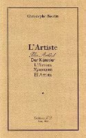 L'Artiste : l’Artiste : Der Künstler : l’Artista : [...]: el Artista