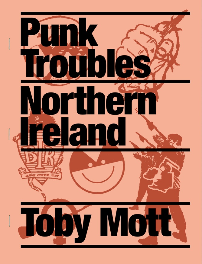 Punk Troubles: Northern Ireland