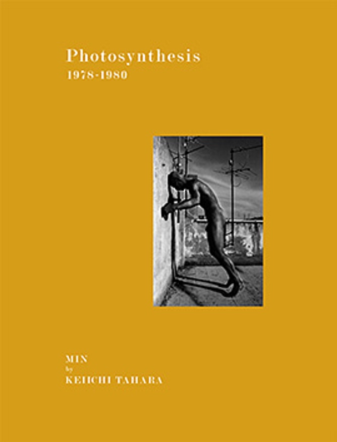 Keiichi Tahara - Photosynthesis - Printed Matter
