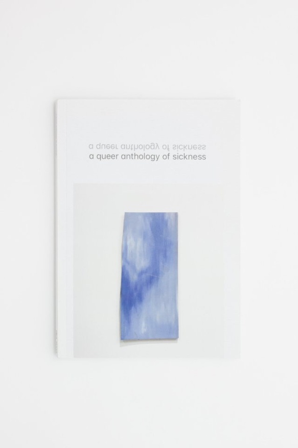A Queer Anthology of Sickness