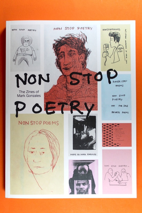 超特価sale開催】 マーク・ゴンザレス NON OF ZINES THE POETRY STOP 