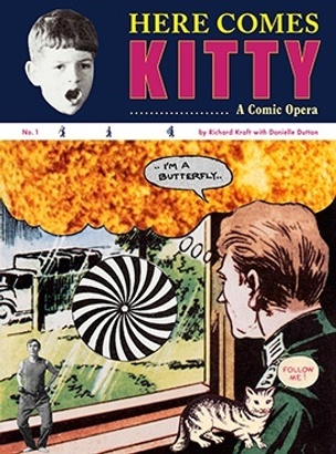 Here Comes Kitty: A Comic Opera