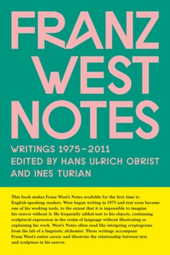 Franz West: Notes