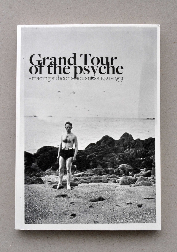 Grand Tour of the Psyche: Tracing Subconsciousness 1921-1953
