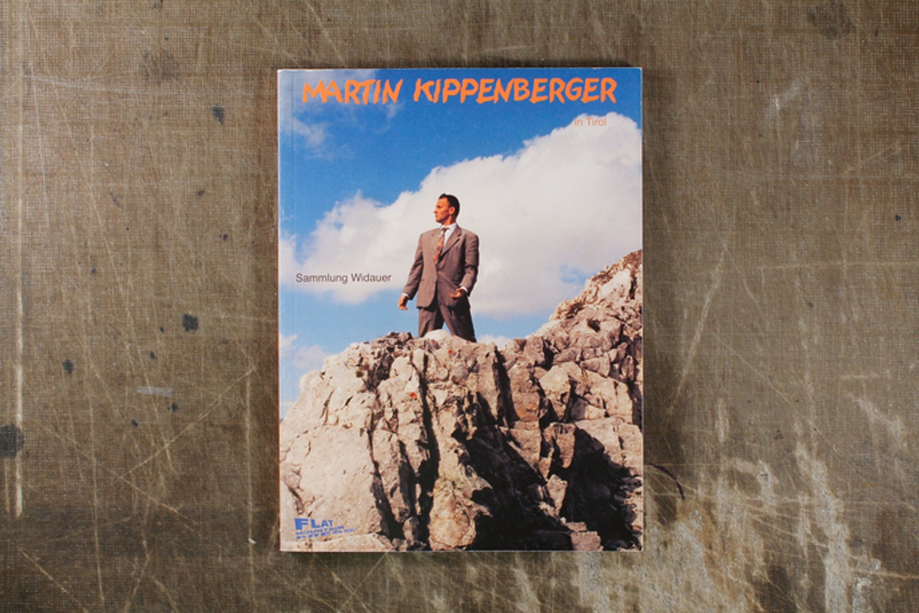 Martin Kippenberger : In Tirol