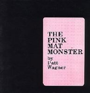 The Pink Mat Monster