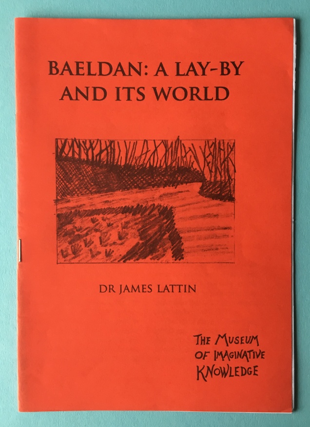 Baeldan: A Lay-By And Its World