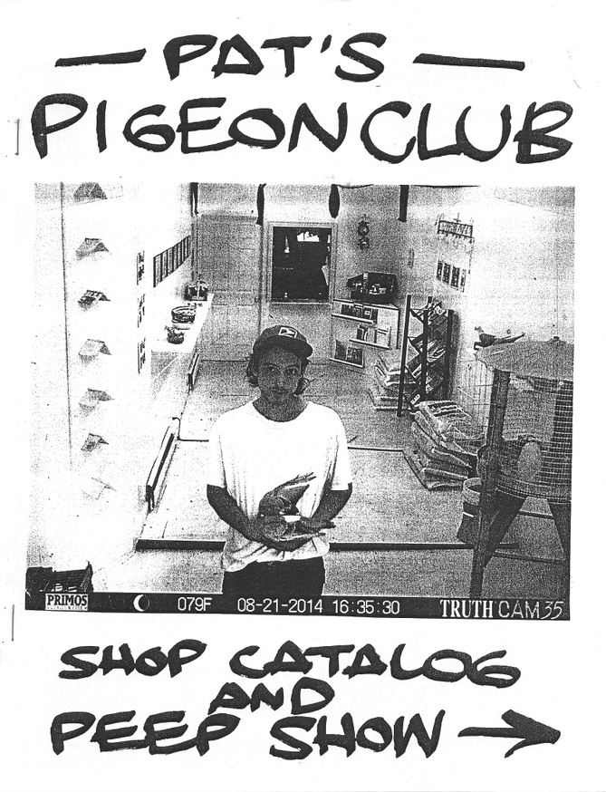 Pat's Pigeon Club: Shop Catalog and Peep Show