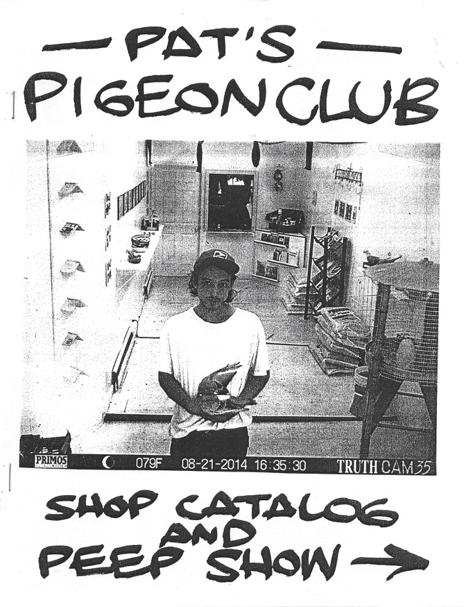 Pat McCarthy - Pat's Pigeon Club: Shop Catalog and Peep Show - Printed  Matter