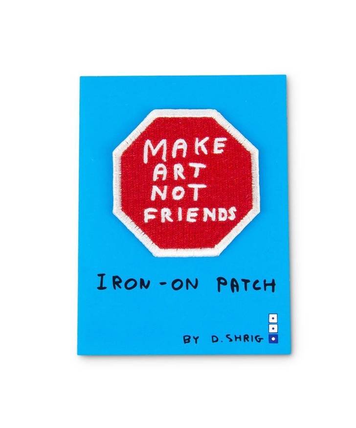 Make Art Not Friends Iron-On Patch
