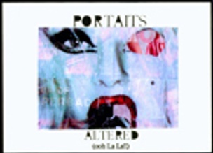 Portaits Altered (Ohh La La!!)