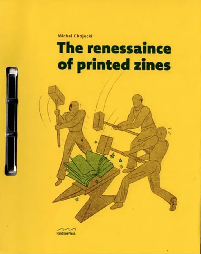 Michal Chojecki - The renessaince of printed zines - Printed Matter