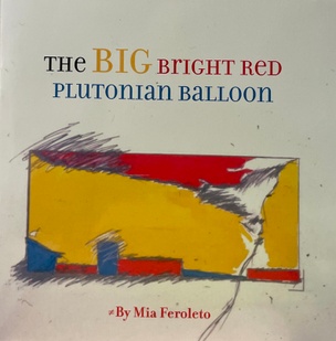 The Big Bright Red Plutonian Balloon