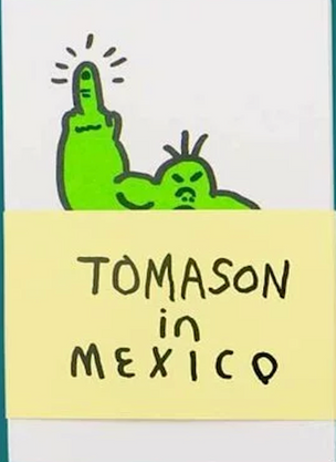 Tomason in Mexico