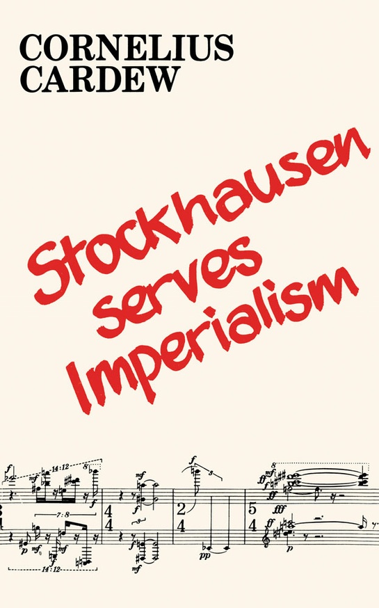 Stockhausen Serves Imperialism