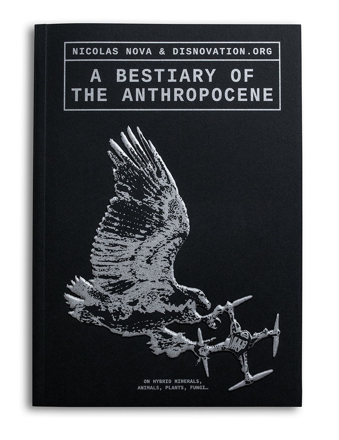 A Bestiary of the Anthropocene