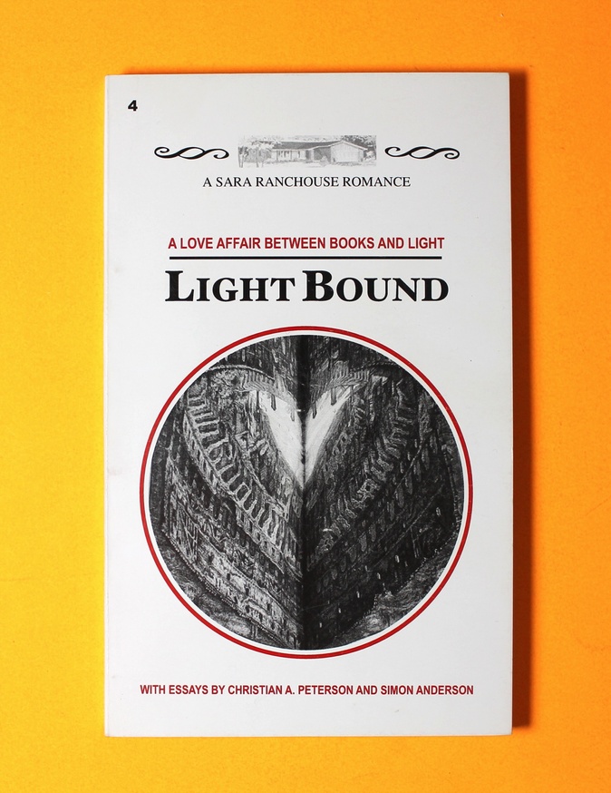 Light Bound : A Love Affair Between Books and Light