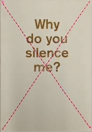 Why do you Silence Me?