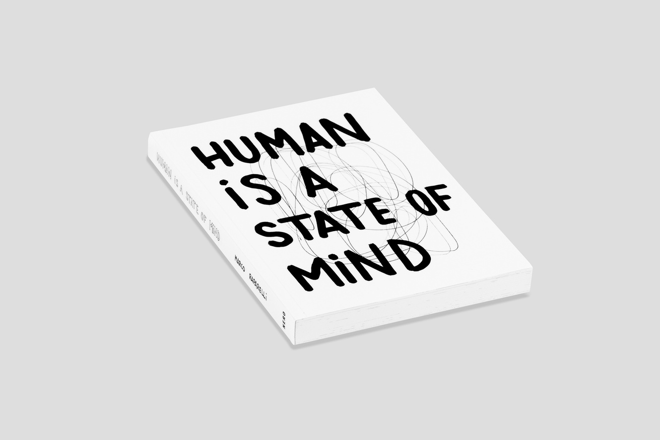 Human is a State of Mind