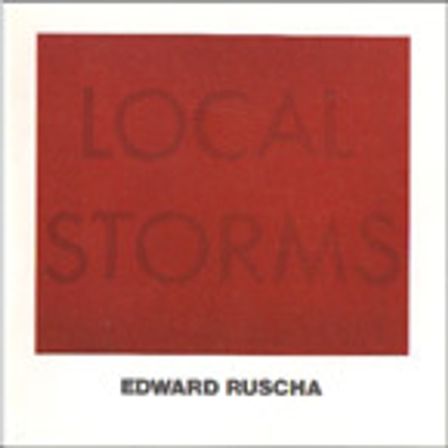 Edward Ruscha : Local Storms