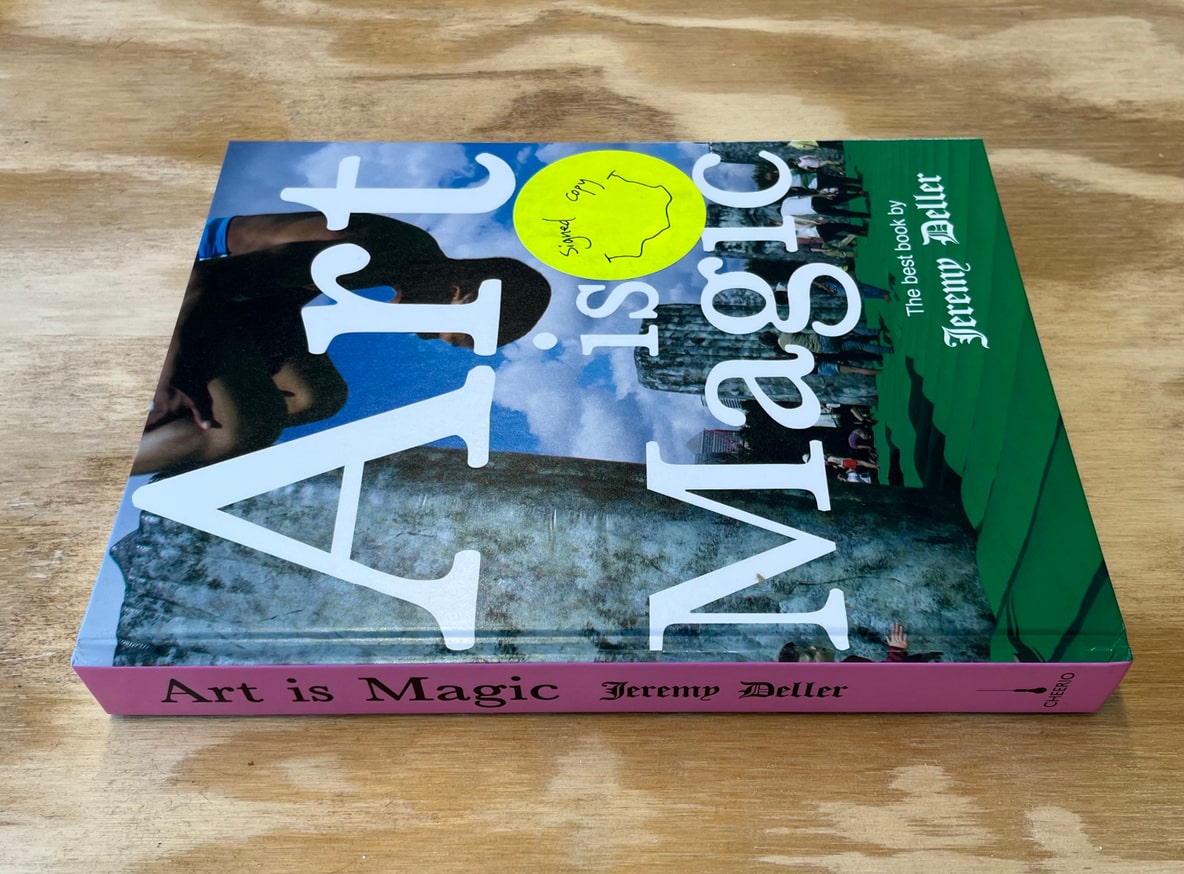 Jeremy Deller - Art is Magic - Printed Matter
