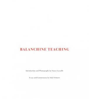 Balanchine Teaching