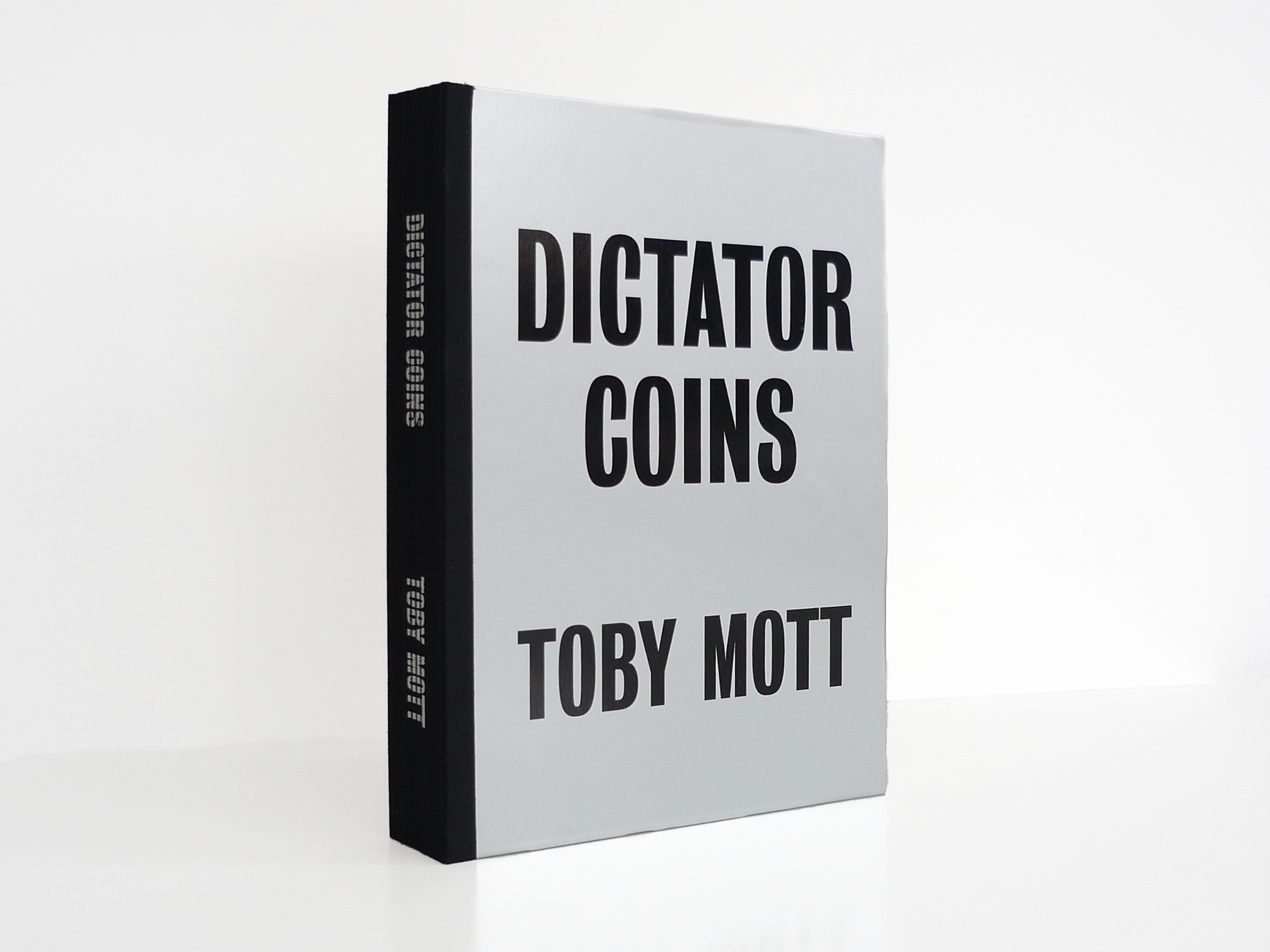 Toby Mott: Dictator Coins - Printed Matter