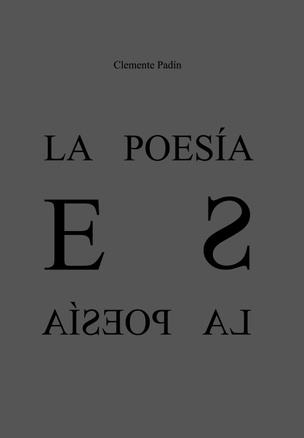  La poesía es la poesía (Poetry is poetry)