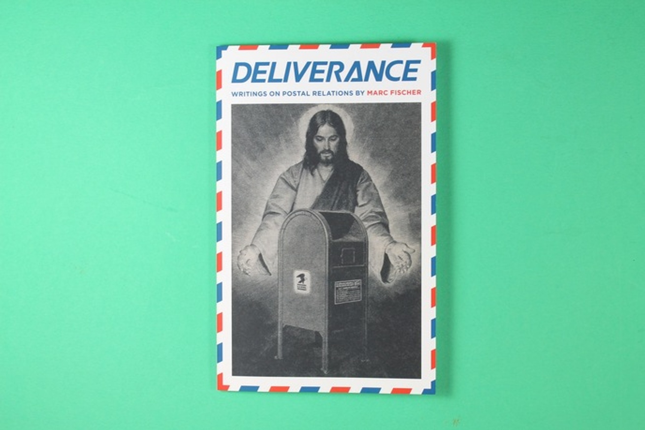 Deliverance : Writings on Postal Relations