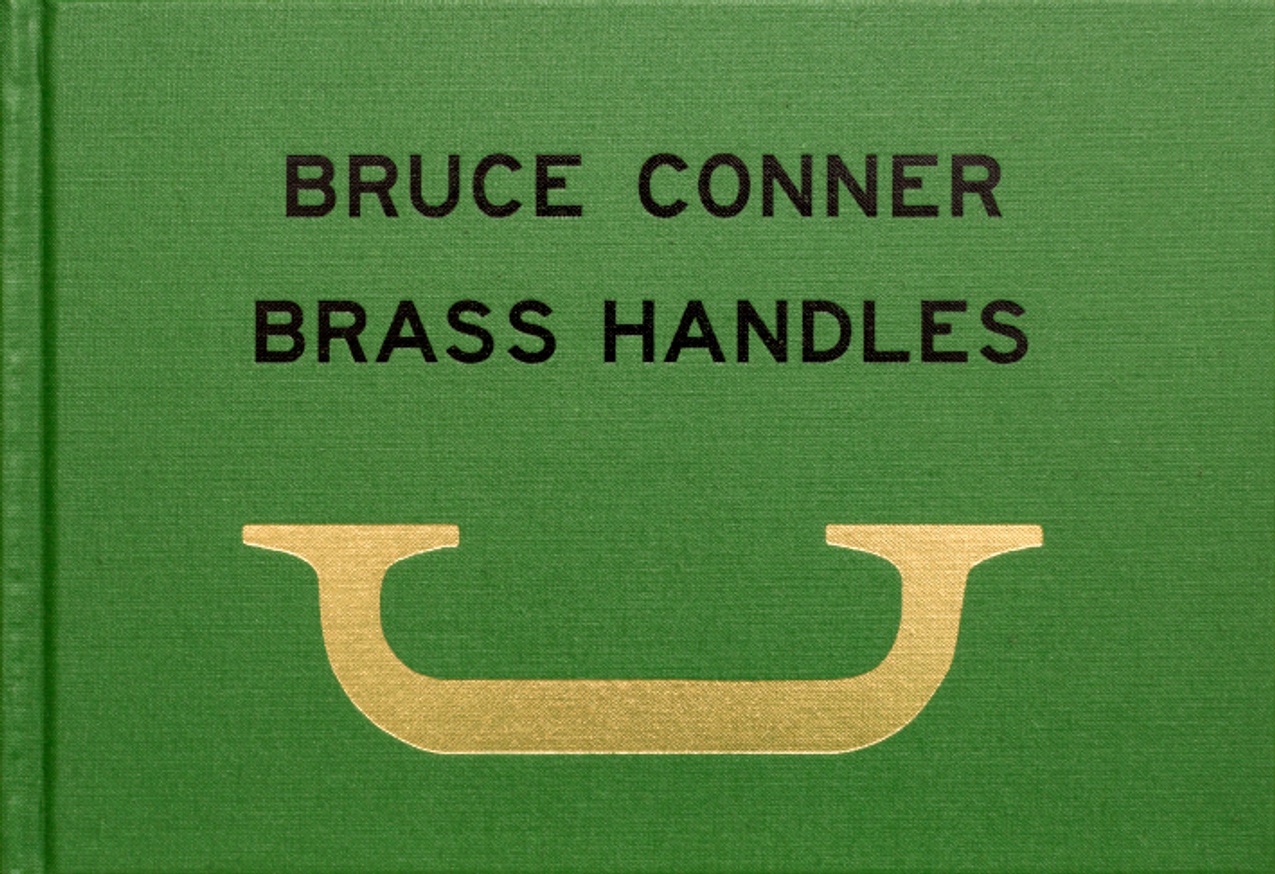 Bruce Connor : Brass Handles