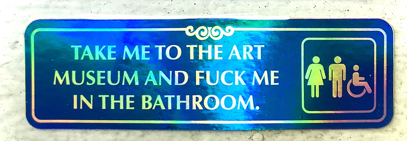 Take Me To The Art Museum...  Holographic Sticker
