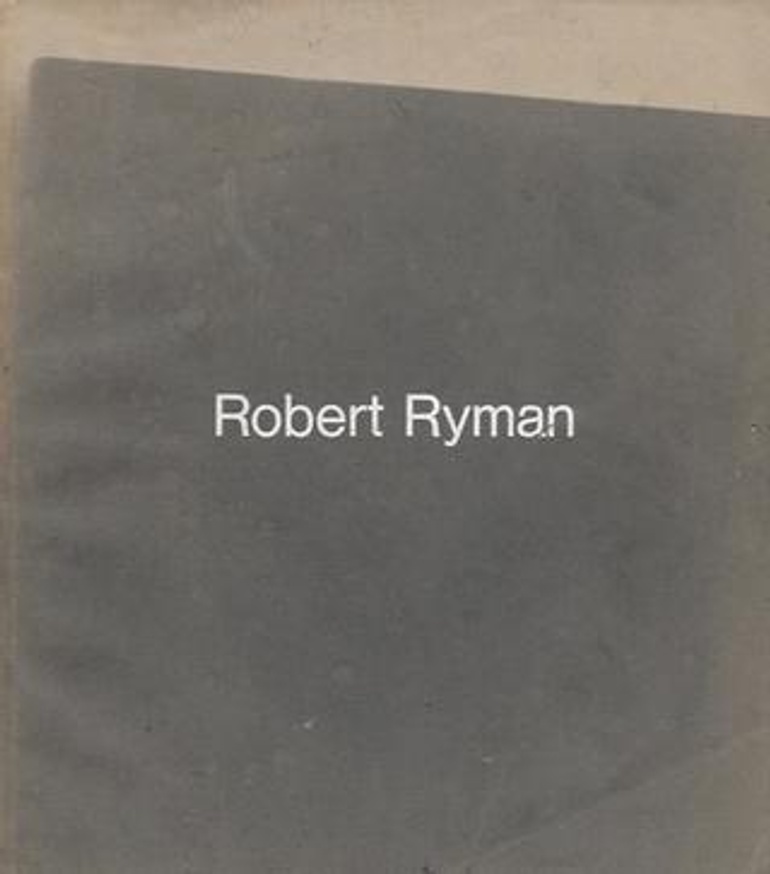 Robert Ryman : The Solomon R. Guggenheim Museum