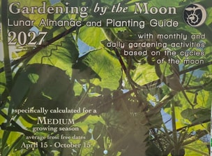 2027 Gardening by the Moon [MEDIUM Growing Season]