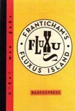 Franticham's Fluxus Island