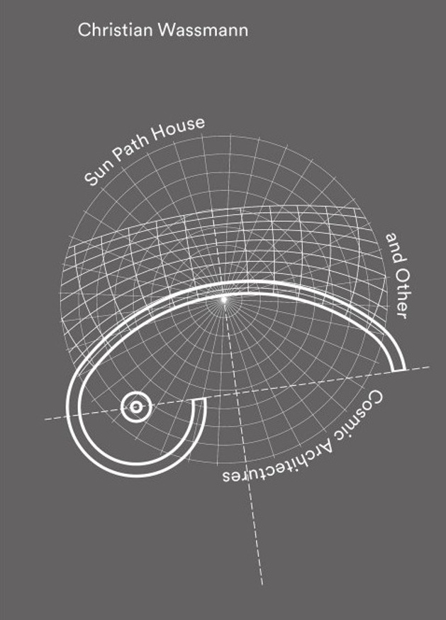 Sun Path House and Other Cosmic Architectures