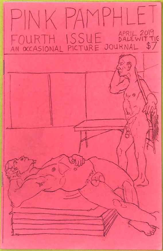 The Pink Pamphlet : An Occasional Picture Journal, Issue 4 (April 2019)