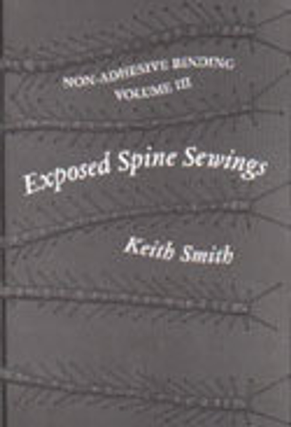 Volume III : Non-Adhesive Binding : Exposed Spine Sewings