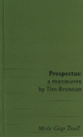 Prospectus : A Manoeuvre by Tim Brennan