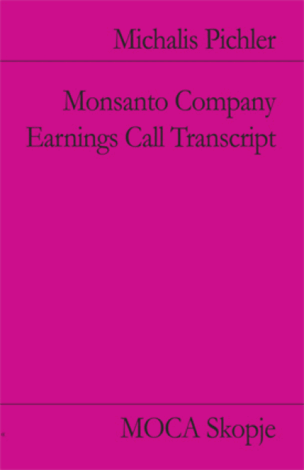 Monsanto Company: Earnings Call Transcript