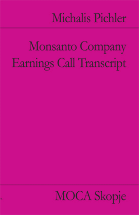 Monsanto Company: Earnings Call Transcript