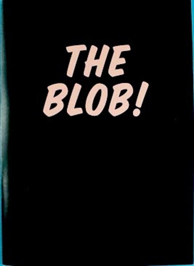 The Blob!