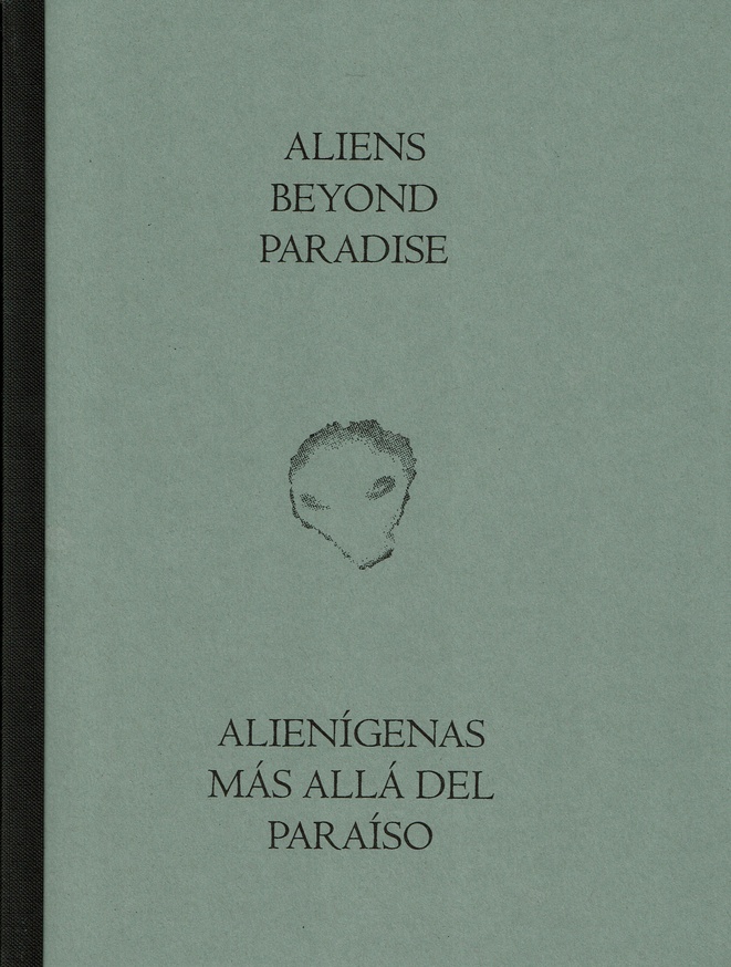 Aliens Beyond Paradise / Alienígenas más allá del paraíso