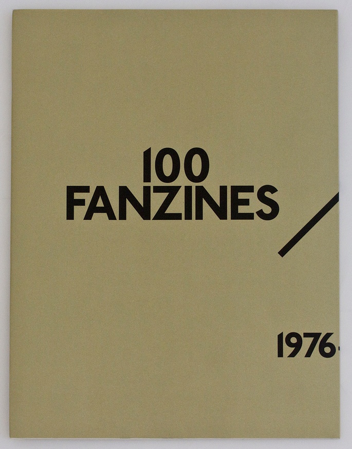 100 FANZINES / 10 YEARS OF BRITISH PUNK 1976 - 1985